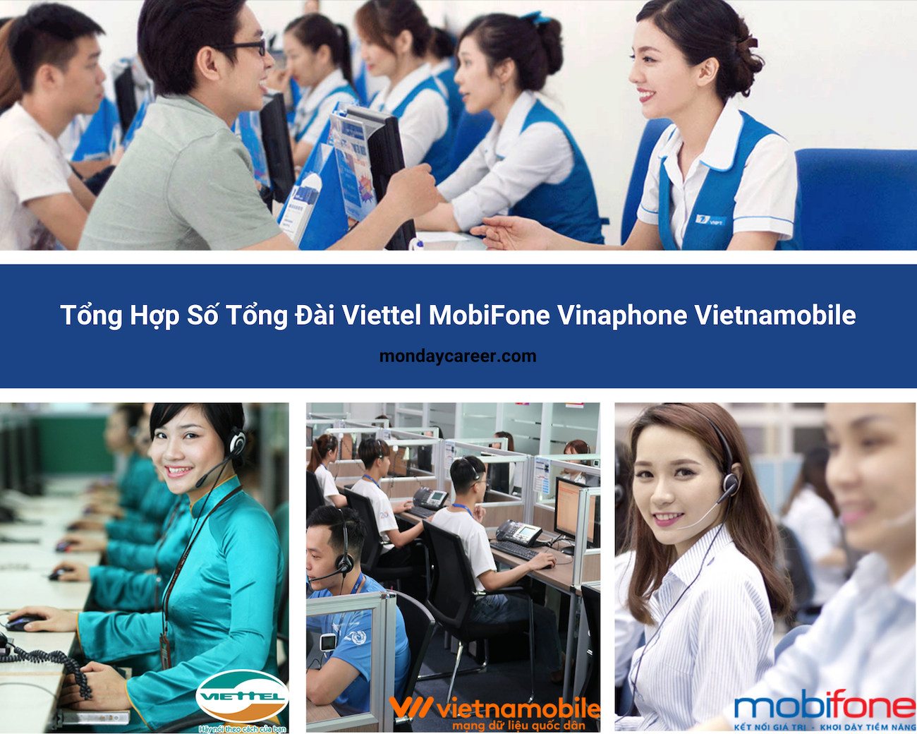 Tổng Hợp Số Tổng Đài Viettel MobiFone Vinaphone Vietnamobile Mới nhất 2020 | Mondaycareer.com
