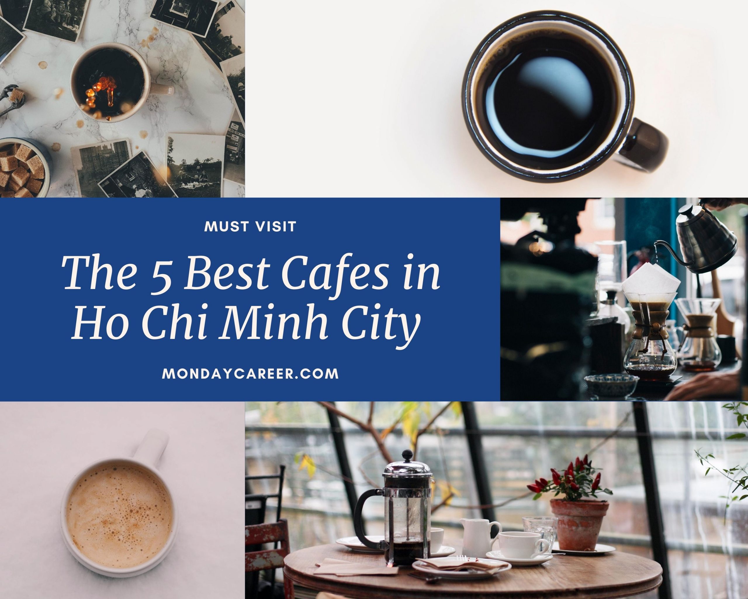 The 5 Best Cafe Shops In Ho Chi Minh City - Must Visit! | Cafe