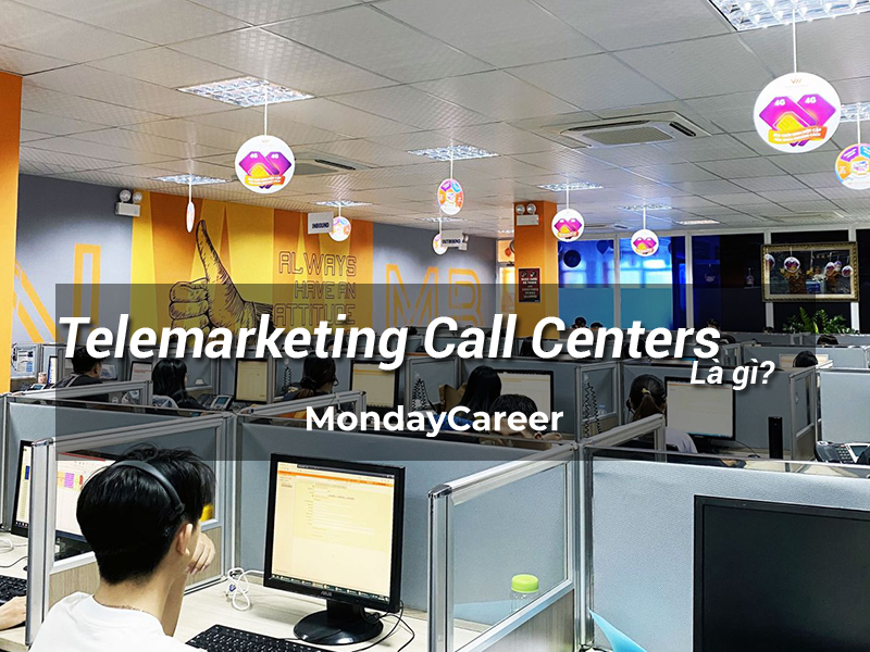 Telemarketing Call Centers là gì